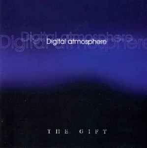 Capa do Álbum "Digital Atmosphere", de The Gift