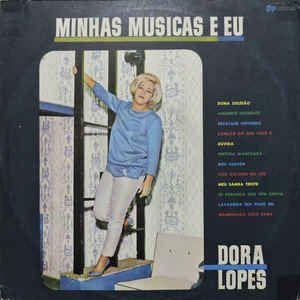 Portada de Álbum "Minhas Músicas e Eu", de Dora Lopes