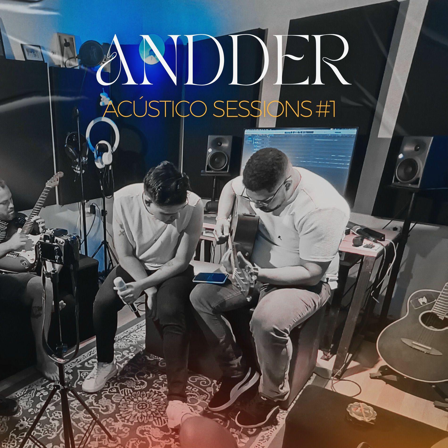 Portada de Sencillo/EP "Acústico Sessions #1", de ANDDER