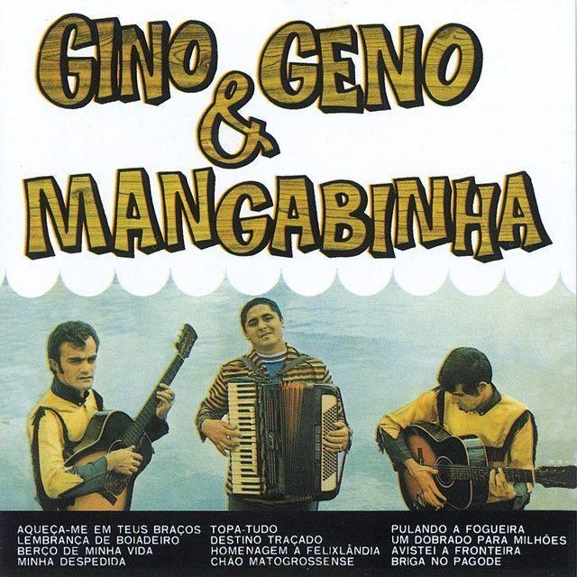 Portada del álbum "Gino & Geno & Mangabinha", de Gino e Geno