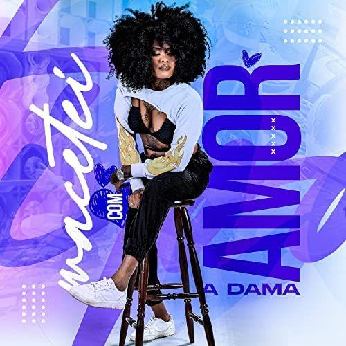 Portada de Sencillo/EP "Macetei Com Amor", de A Dama