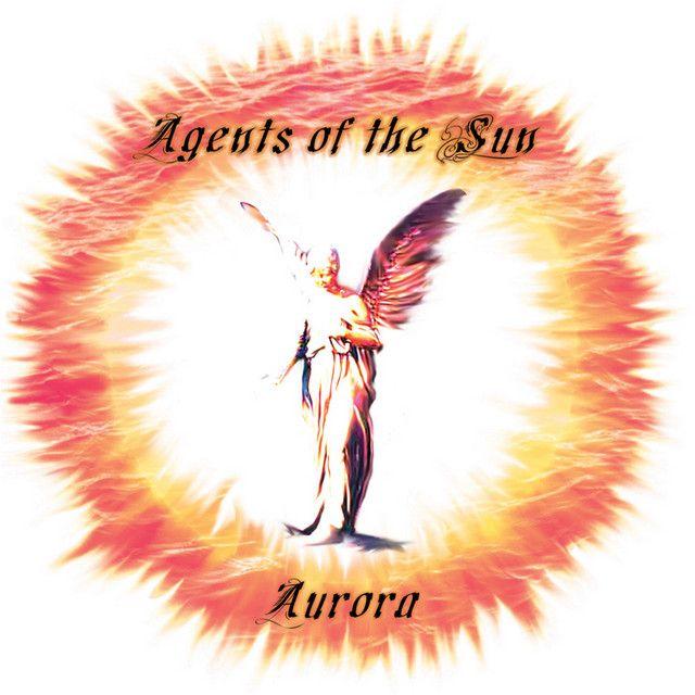 Album cover of "Aurora" by Agents Of The Sun