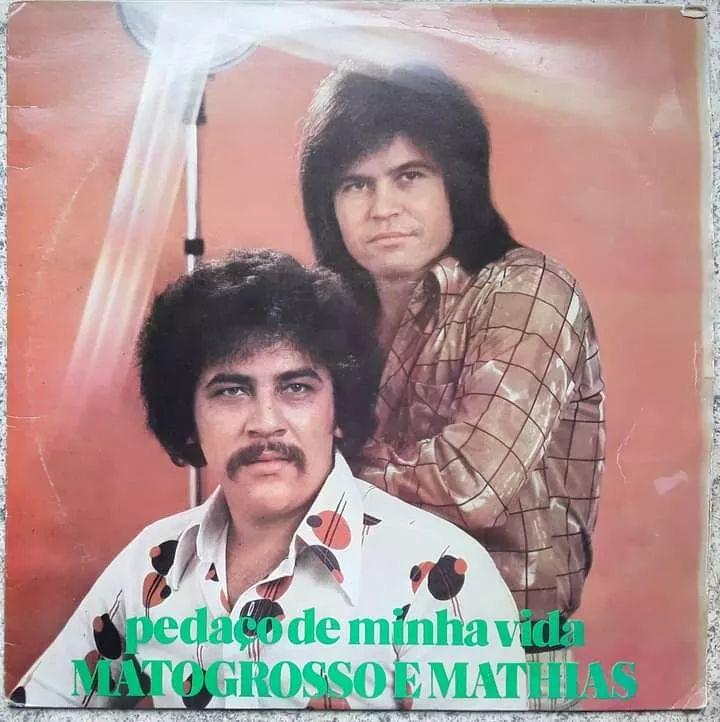 Album cover of "Pedaço de Minha Vida (Vol. 2)" by Matogrosso & Mathias