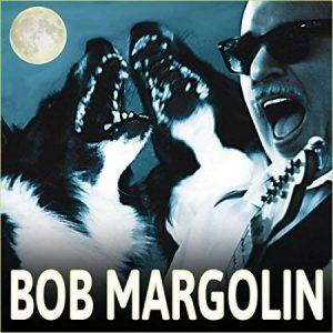 Capa do Álbum "Bob Margolin (2018)", de Bob Margolin