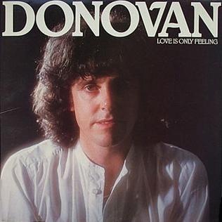 Album cover of "Love Is Only Feeling" by Donovan