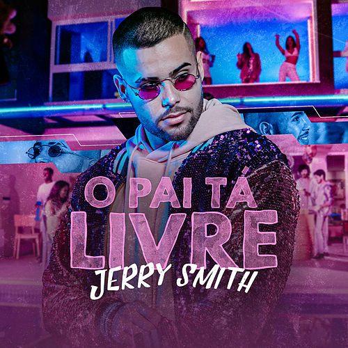 Capa do álbum "O Pai Tá Livre", de Jerry Smith
