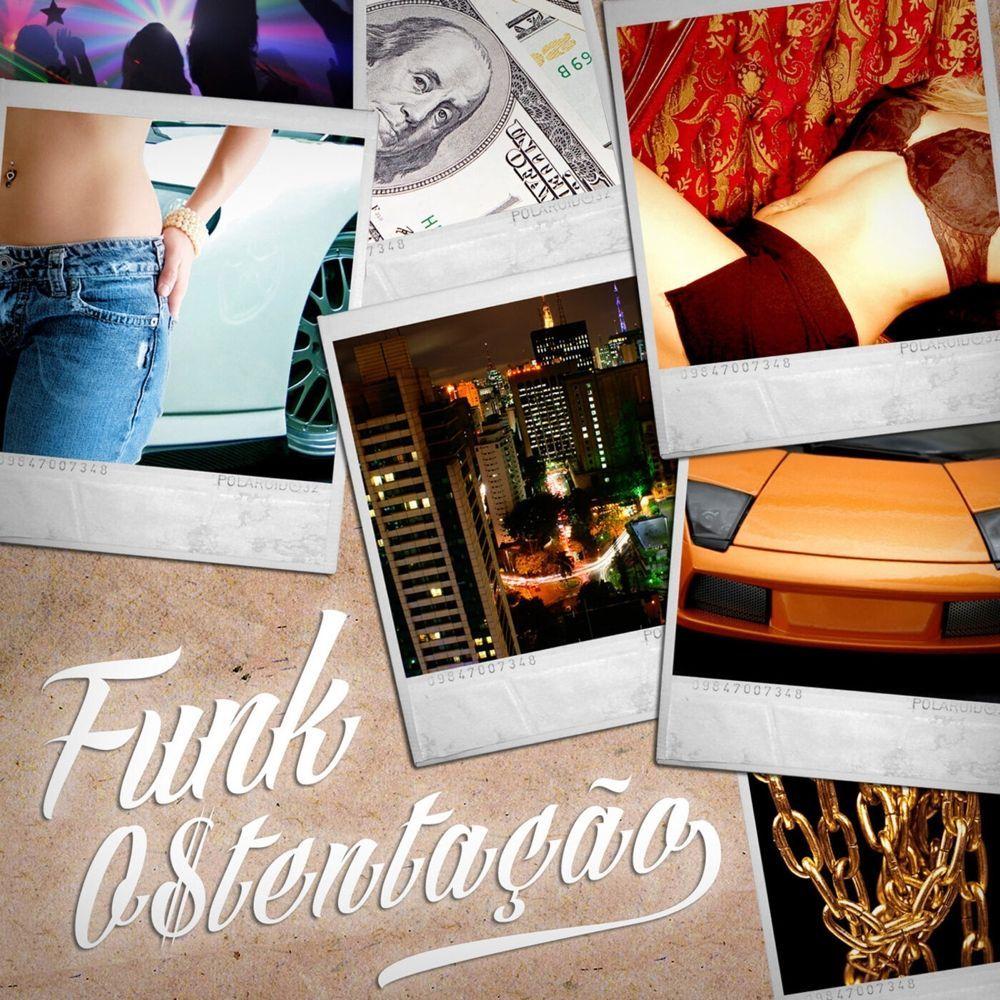 Portada del álbum "Funk Ostentação", de DJ Batata