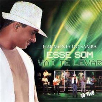 Portada de Álbum "Esse Som Vai Te Levar - Ao Vivo", de Harmonia do Samba
