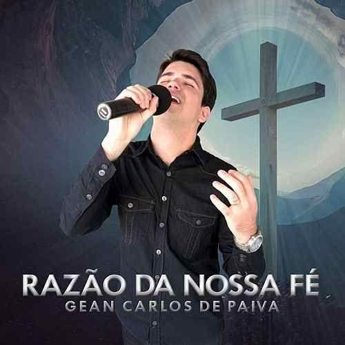 Portada de Álbum "Razão da Nossa Fé", de Gean Carlos de Paiva