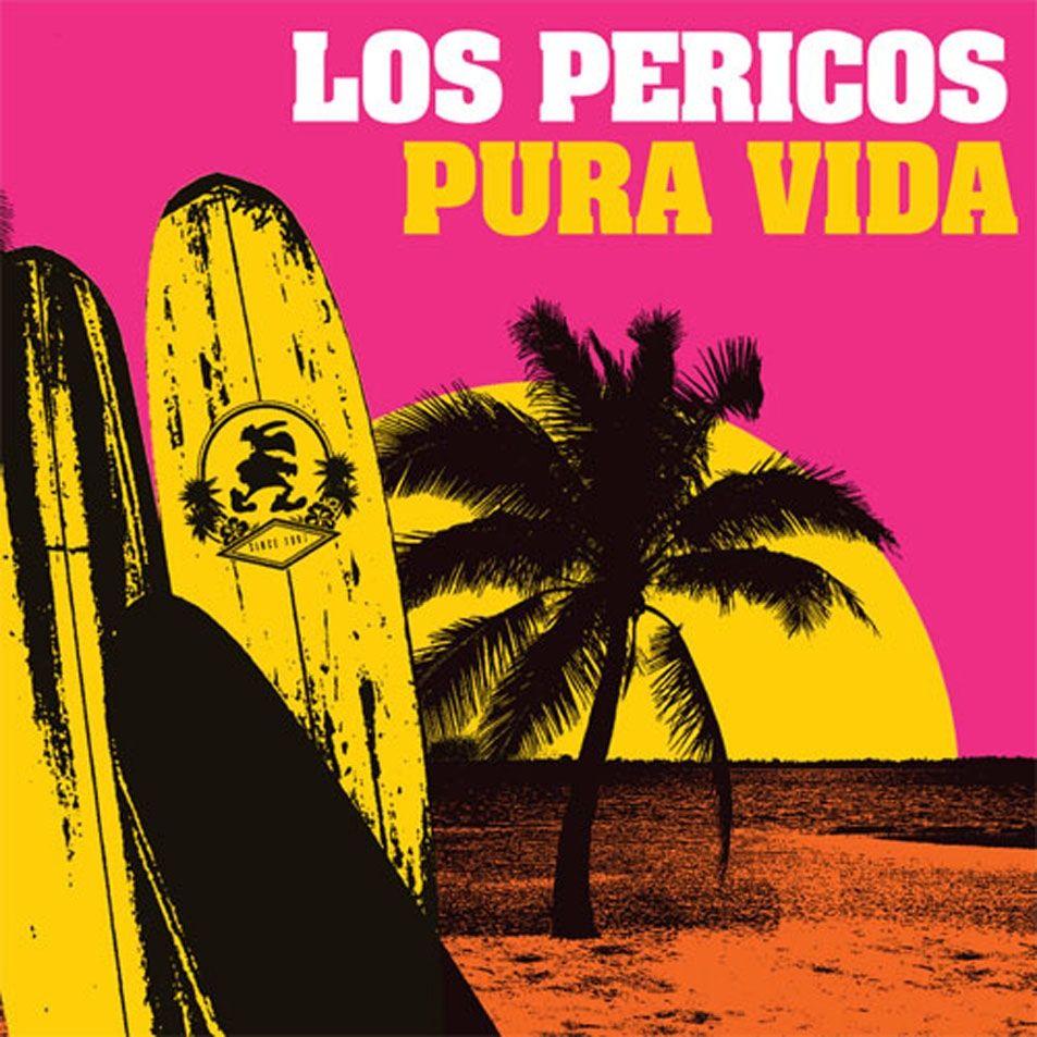 Portada de Álbum "Pura Vida", de Los Pericos