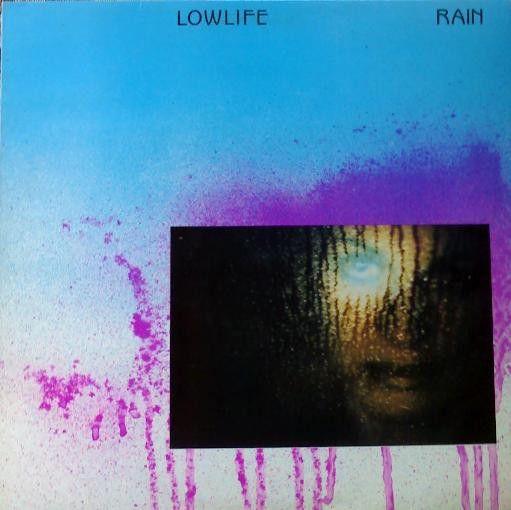 Portada de Álbum "Rain", de Lowlife