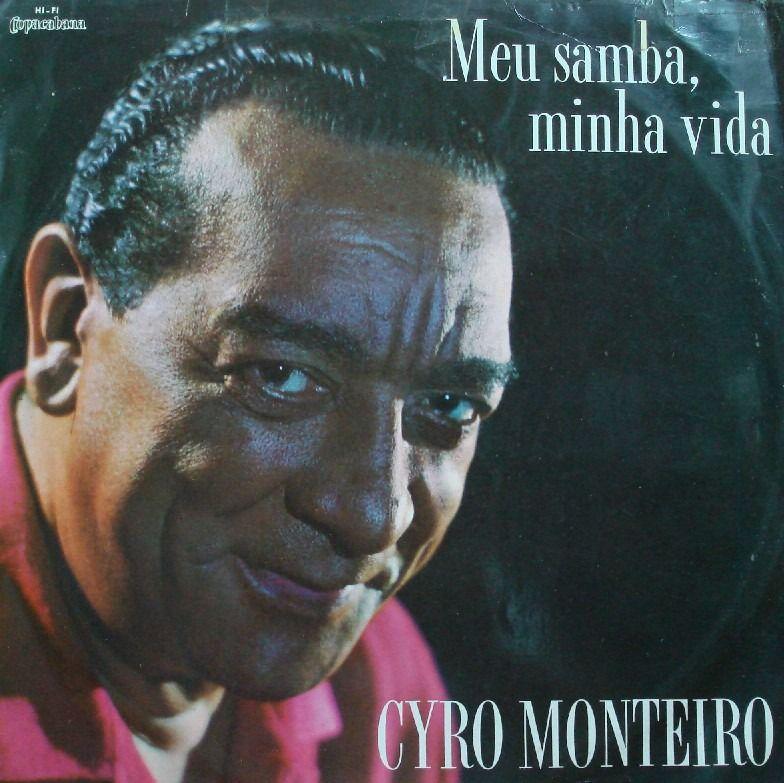 Album cover of "Meu Samba Minha Vida" by Cyro Monteiro