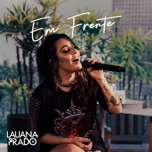 Album cover of "Em Frente" by Lauana Prado