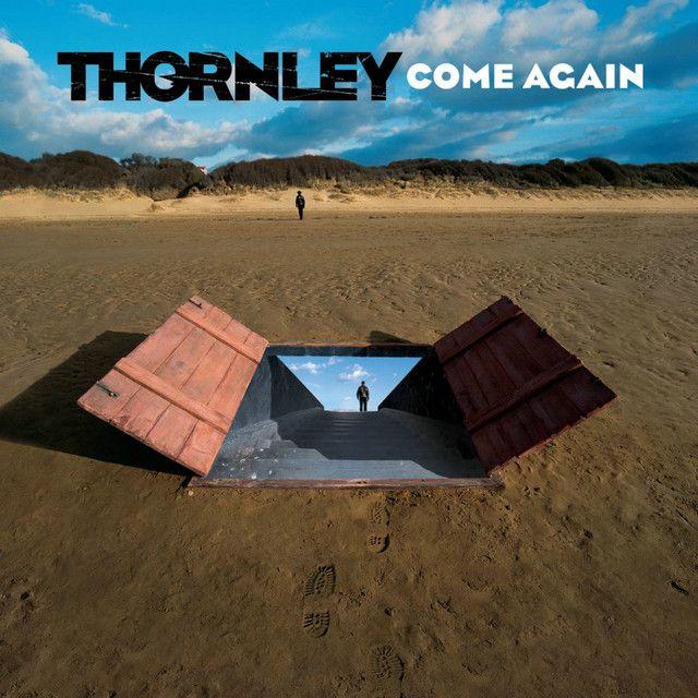 Capa do Álbum "Come Again", de Thornley