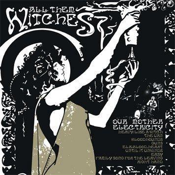 Portada de Álbum "Our Mother Electricity", de All Them Witches