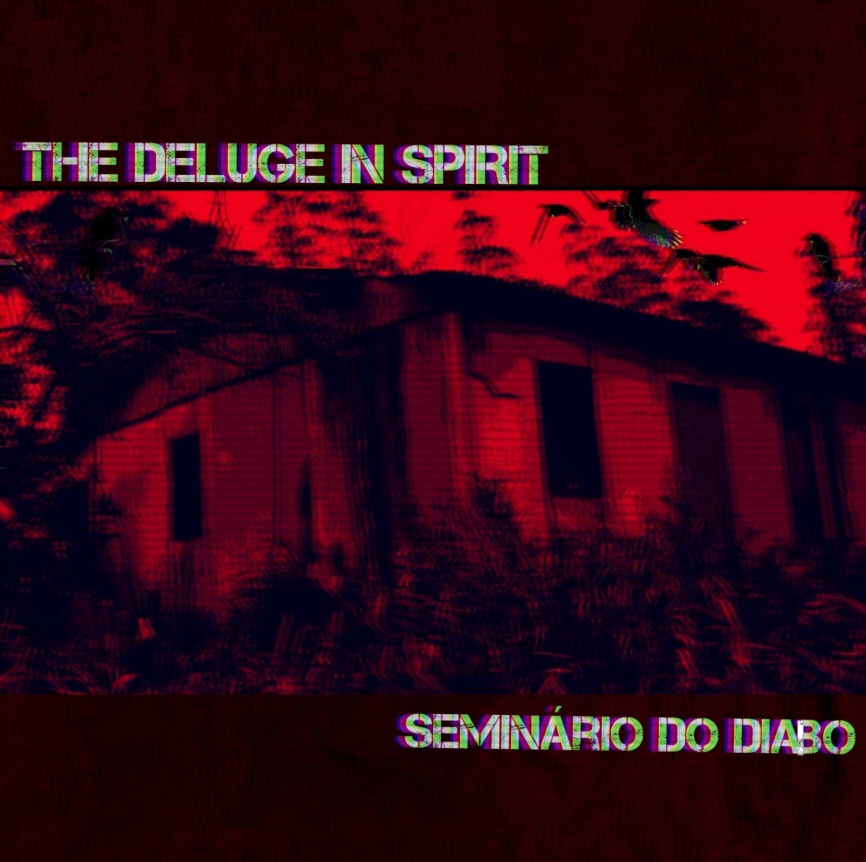 Portada de Álbum "Seminário do Diabo", de The Deluge In Spirit