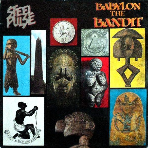 Portada de Álbum "Babylon The Bandit", de Steel Pulse