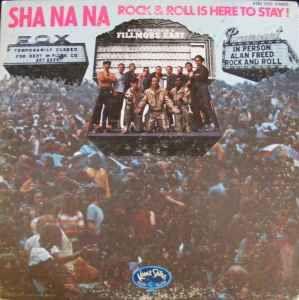 Portada de Álbum "Rock & Roll Is Here To Stay", de Sha-na-na