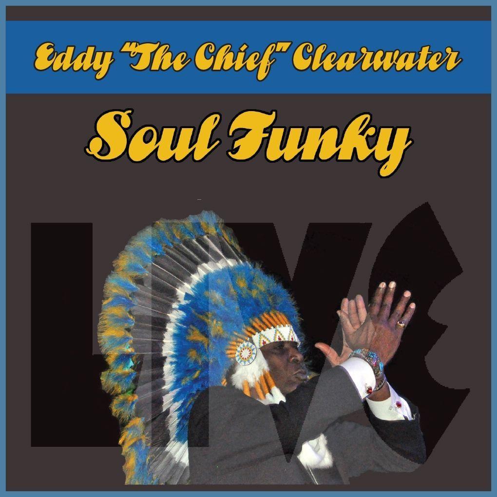Capa do Álbum "Soul Funky", de Eddy Clearwater