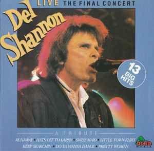 Portada de Álbum "The Final Concert", de Del Shannon