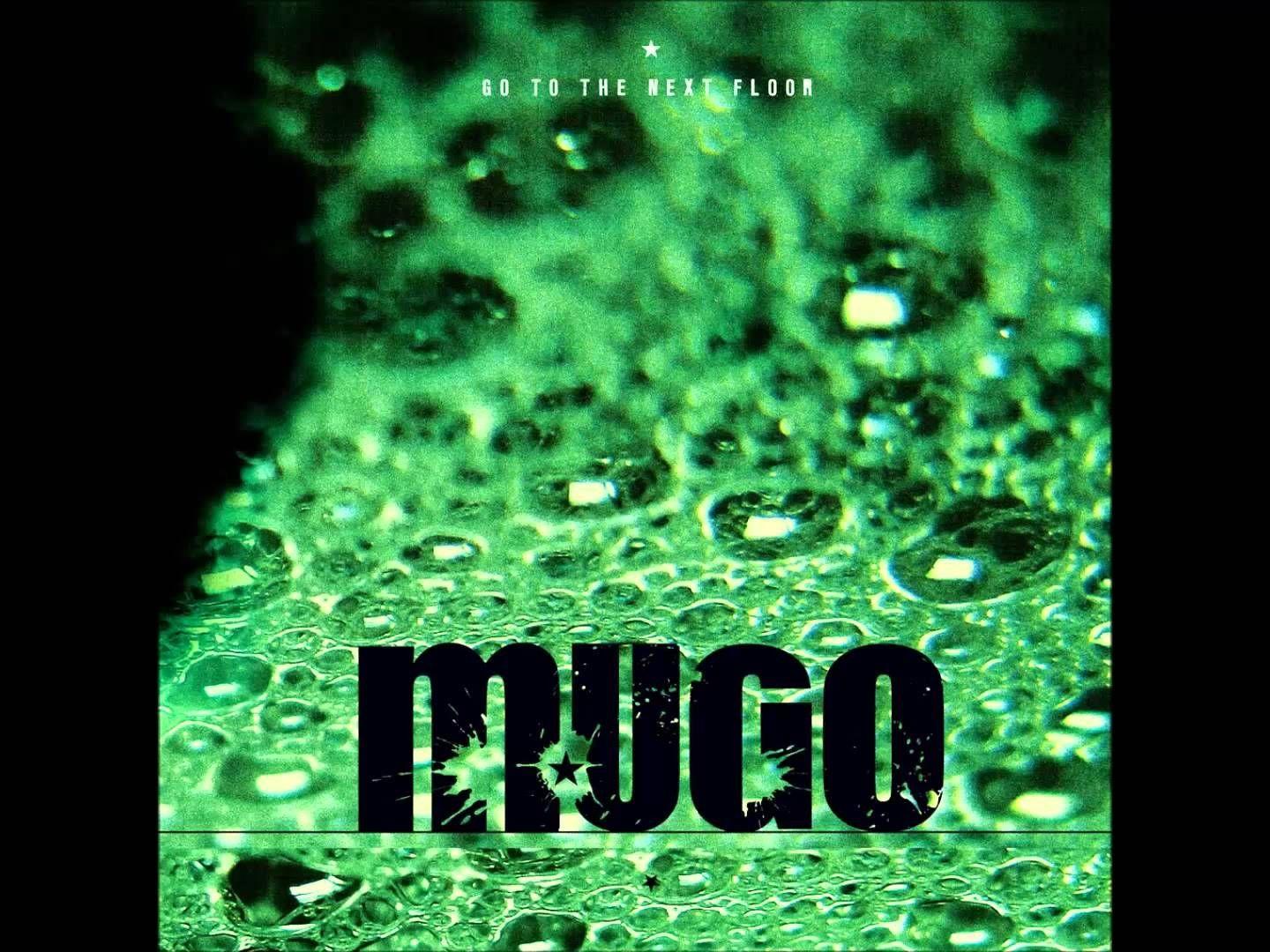 Capa do Álbum "Go To The Next Floor", de Mugo