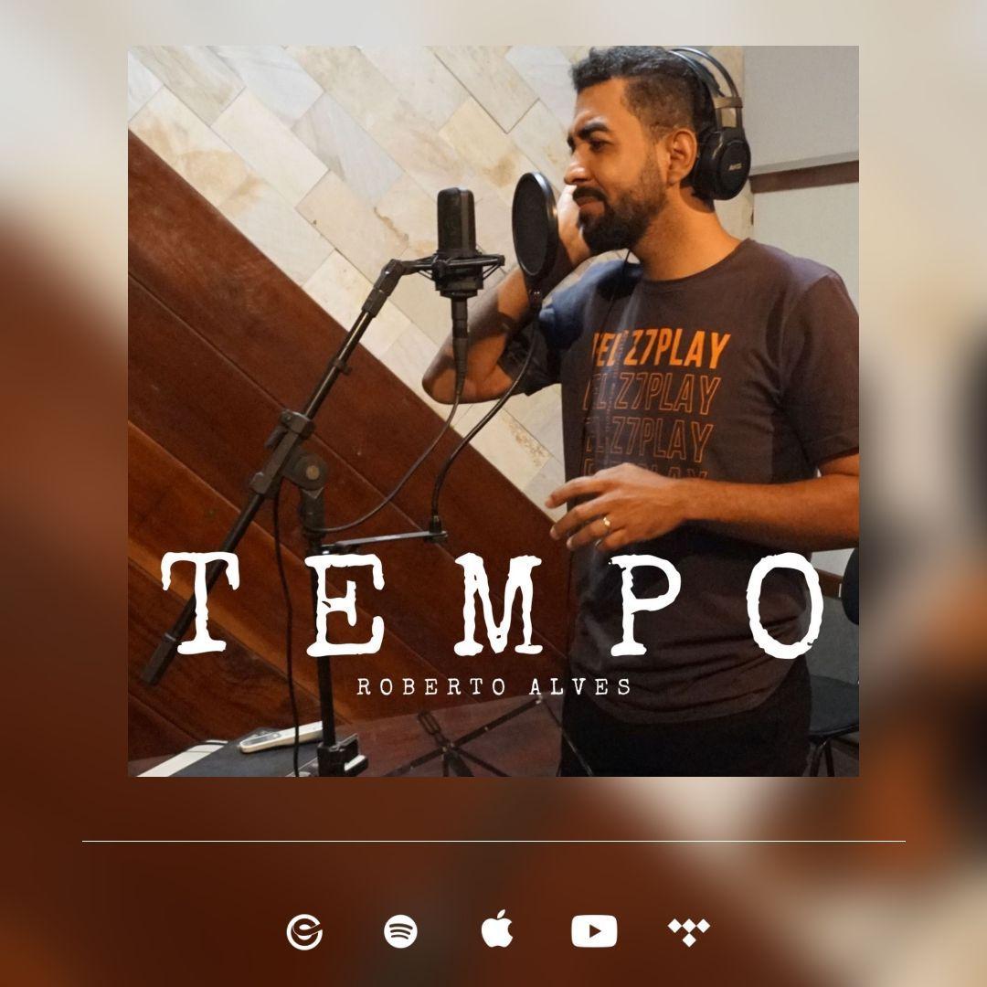 Capa do Single/EP "Tempo", de Roberto Alves