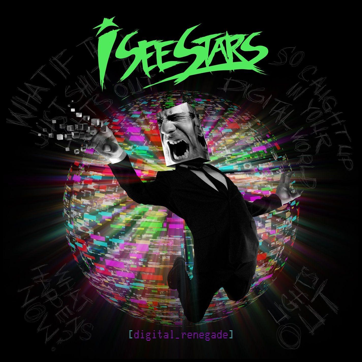 Portada de Álbum "Digital Renegade", de I See Stars