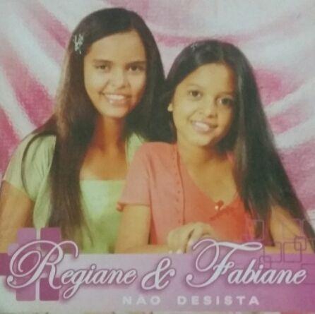 Portada de Álbum "Não Desista", de Regiane & Fabiane