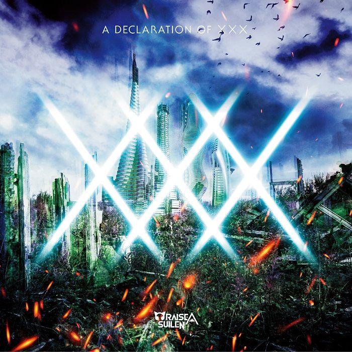 Single/EP cover of "A Declaration Of Xxx" by Raise a Suilen