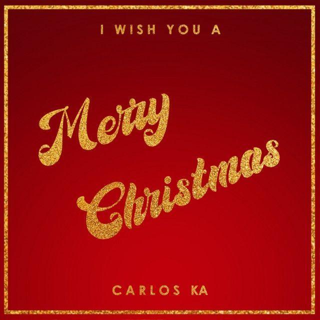 Portada de Sencillo/EP "Merry Christmas", de Carlos Ka