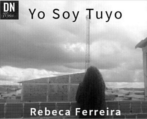 Portada de Álbum "Yo Soy Tuyo", de Rebeca Ferreira