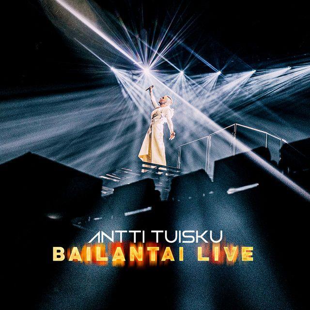 Portada de Álbum "Bailantai Live", de Antti Tuisku