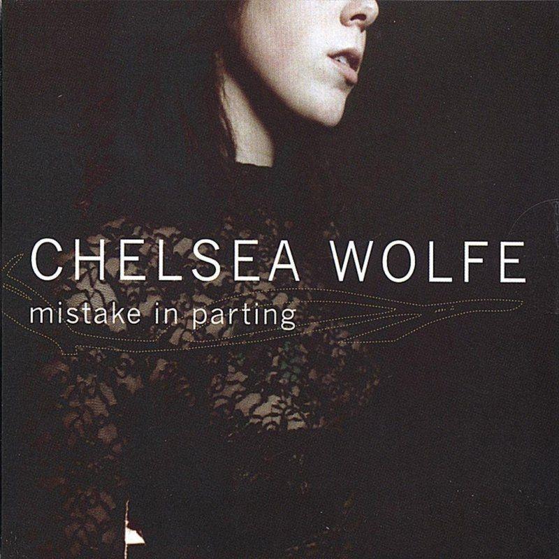 Capa do Álbum "Mistake In Parting", de Chelsea Wolfe