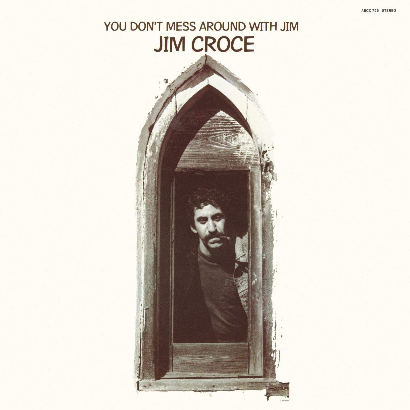 Portada de Álbum "You Don't Mess Around With Jim", de Jim Croce