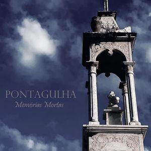 Capa do Single/EP "Memórias Mortas", de Pontagulha