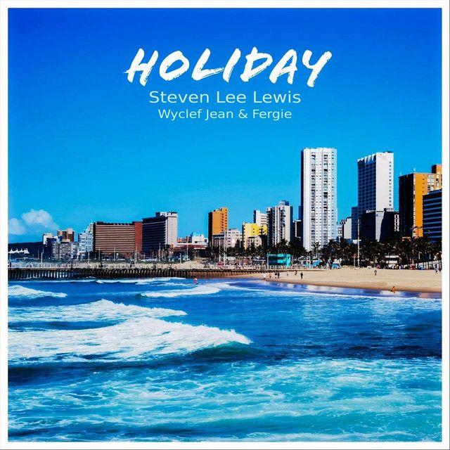 Portada de Sencillo/EP "Holiday", de Steven Lee Lewis