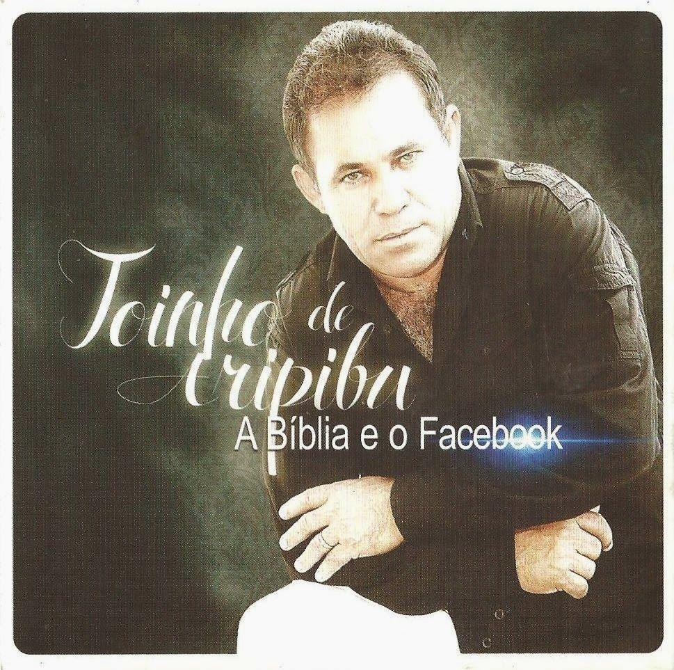 Portada de Álbum "A Bíblia e o Facebook", de Toinho de Aripibú
