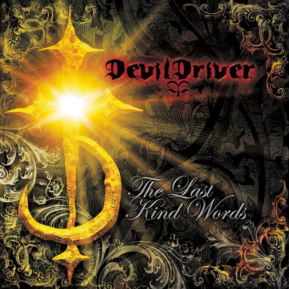 Album cover of "The Last Kind of Words" by DevilDriver