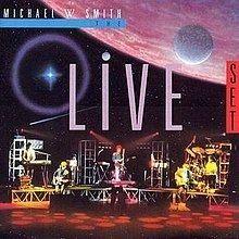 Portada del álbum "The Live Set", de Michael W. Smith