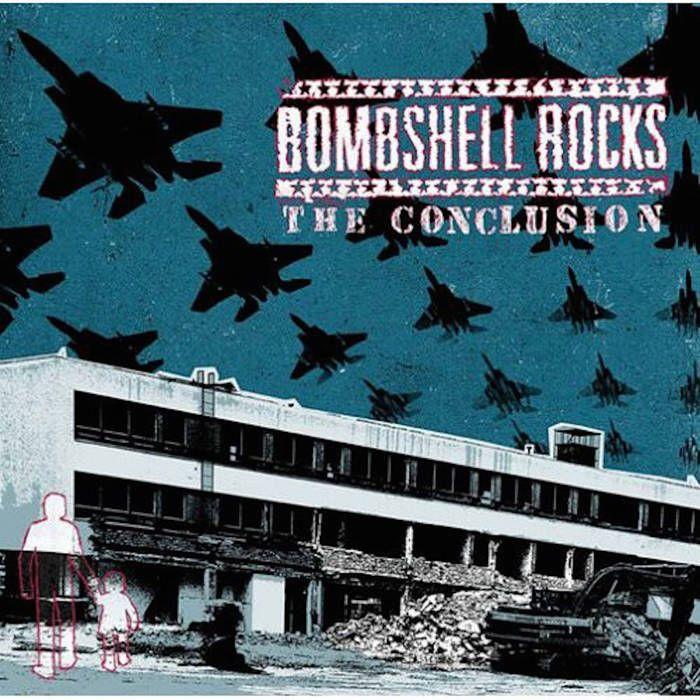 Portada de Álbum "The Conclusion", de Bombshell Rocks