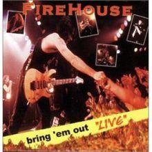 Portada de Álbum "Bring Em Out", de FireHouse