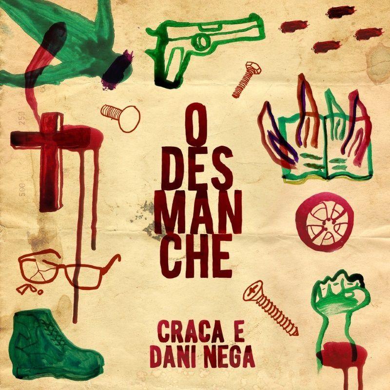 Portada de Álbum "O Desmanche", de Craca e Dani Nega