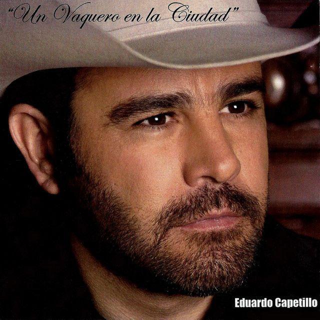 Portada de Álbum "Un Vaquero en La CIudad", de Eduardo Capetillo