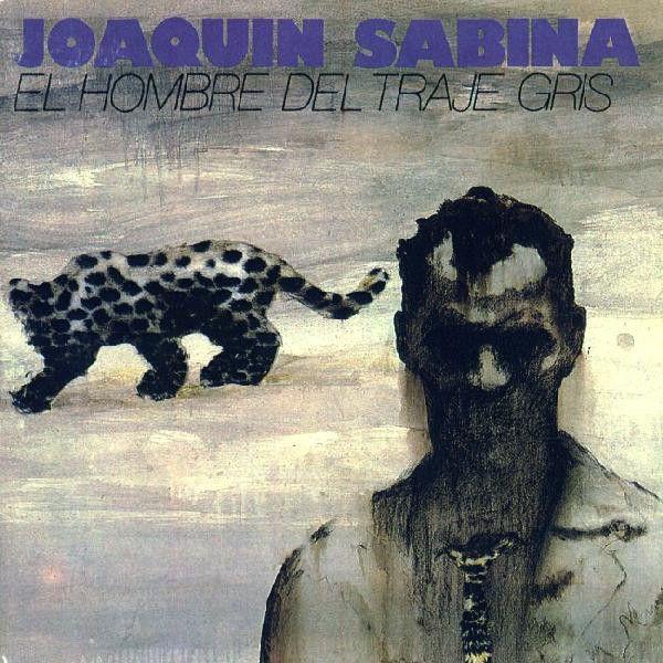 Capa do Álbum "El Hombre del Traje Gris", de Joaquín Sabina