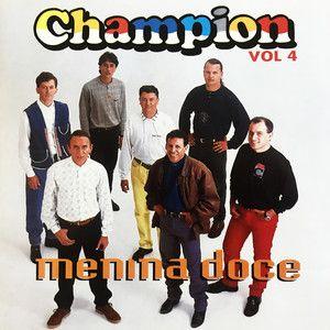 Portada de Álbum "Menina Doce", de Banda Champion