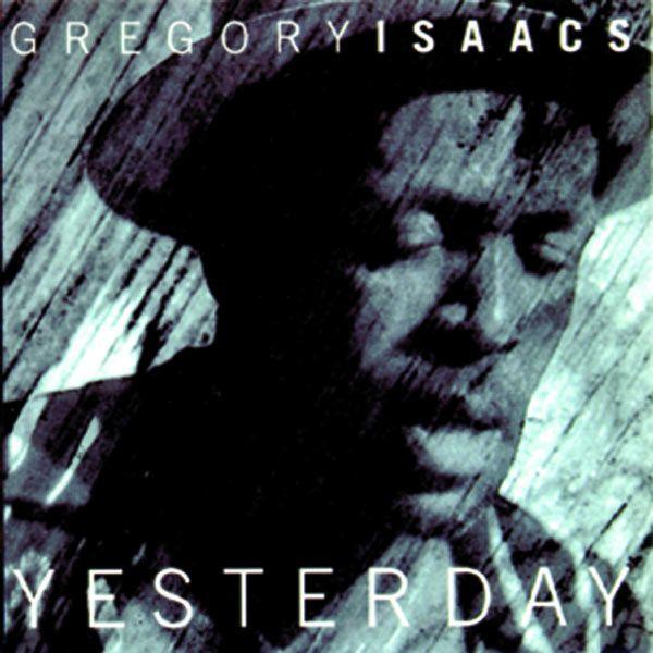Capa do álbum "Yesterday", de Gregory Isaacs