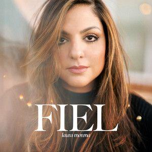 Portada del álbum "Fiel", de Laura Morena