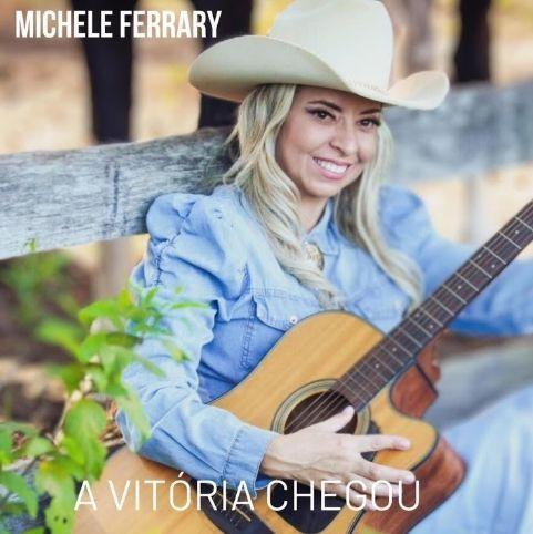 Portada de Sencillo/EP "A Vitória Chegou", de Michele Ferrary