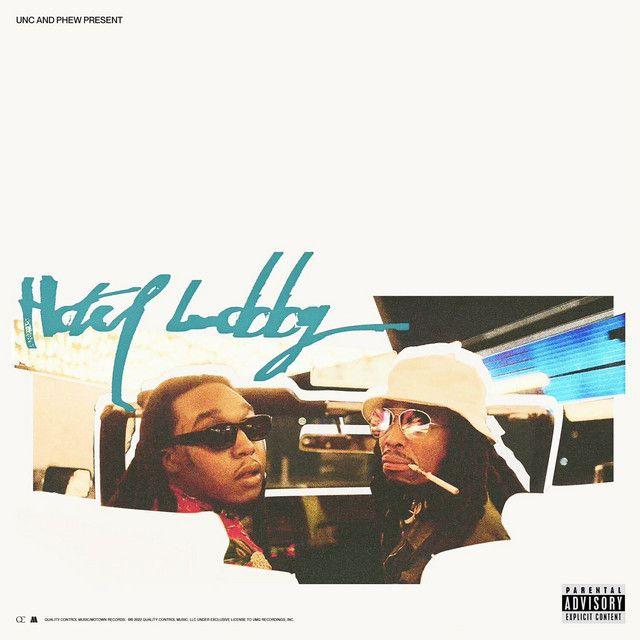 Capa do Single/EP "HOTEL LOBBY (Unc & Phew)", de Quavo