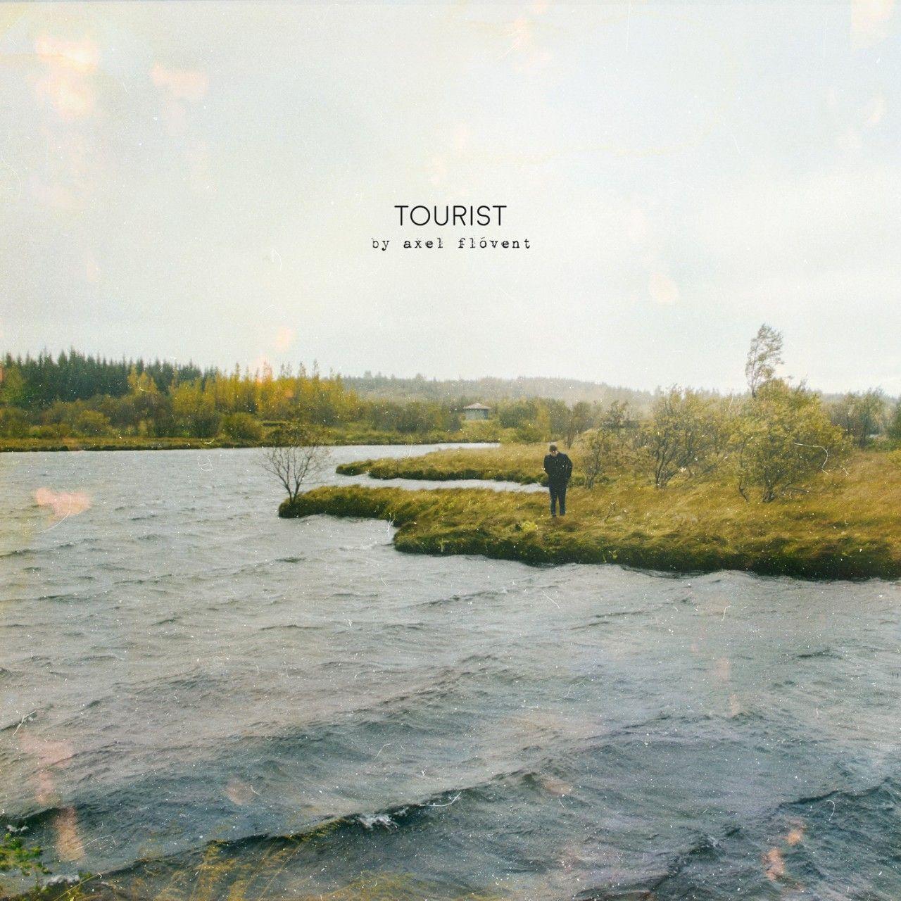 Portada de Sencillo/EP "Tourist", de Axel Flóvent